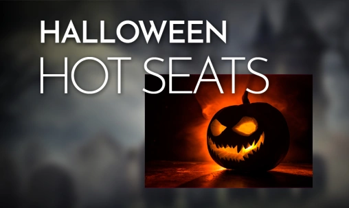 Halloween Hot Seats